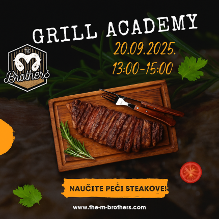 GRILL ACADEMY by The M Brothers